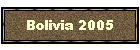 Bolivia 2005