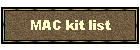 MAC kit list